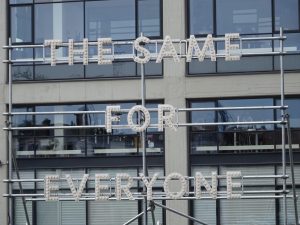 Fig.8: The Same for Everyone : Slogan for the European City of Culture