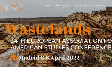 CfP: EAAS conference “Wastelands”. April 06-08, 2022 @ Madrid (ESP). Extended deadline: Oct 10, 2021.
