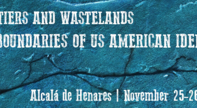 CfP: PopMeC conference “Frontiers and Wastelands. The Boundaries of US American Identity”. November 25-26, 2024 @ Universidad de Alcalá, Madrid (ES). Deadline: June 17, 2024.