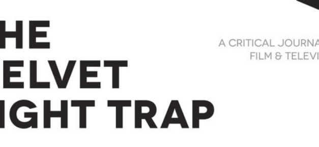 CfP: The Velvet Light Trap, Issue 96 “Continuity and Change in Media Representation”. Deadline: Oct 18, 2024