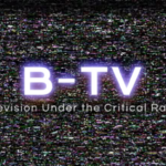 Call for proposals: B-TV: Television Under the Critical Radar