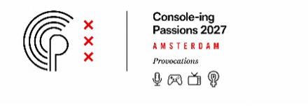 CFP: CONSOLE-ING PASSIONS, 28-30 June 2027